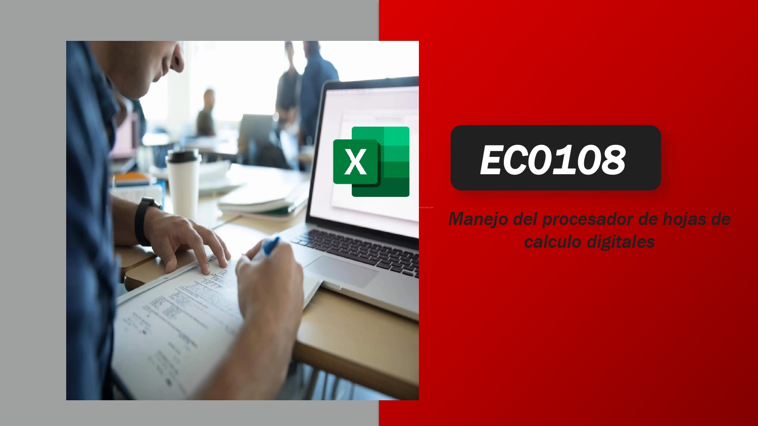 EC0108 Manejo del procesador de hojas de cálculo digitales.