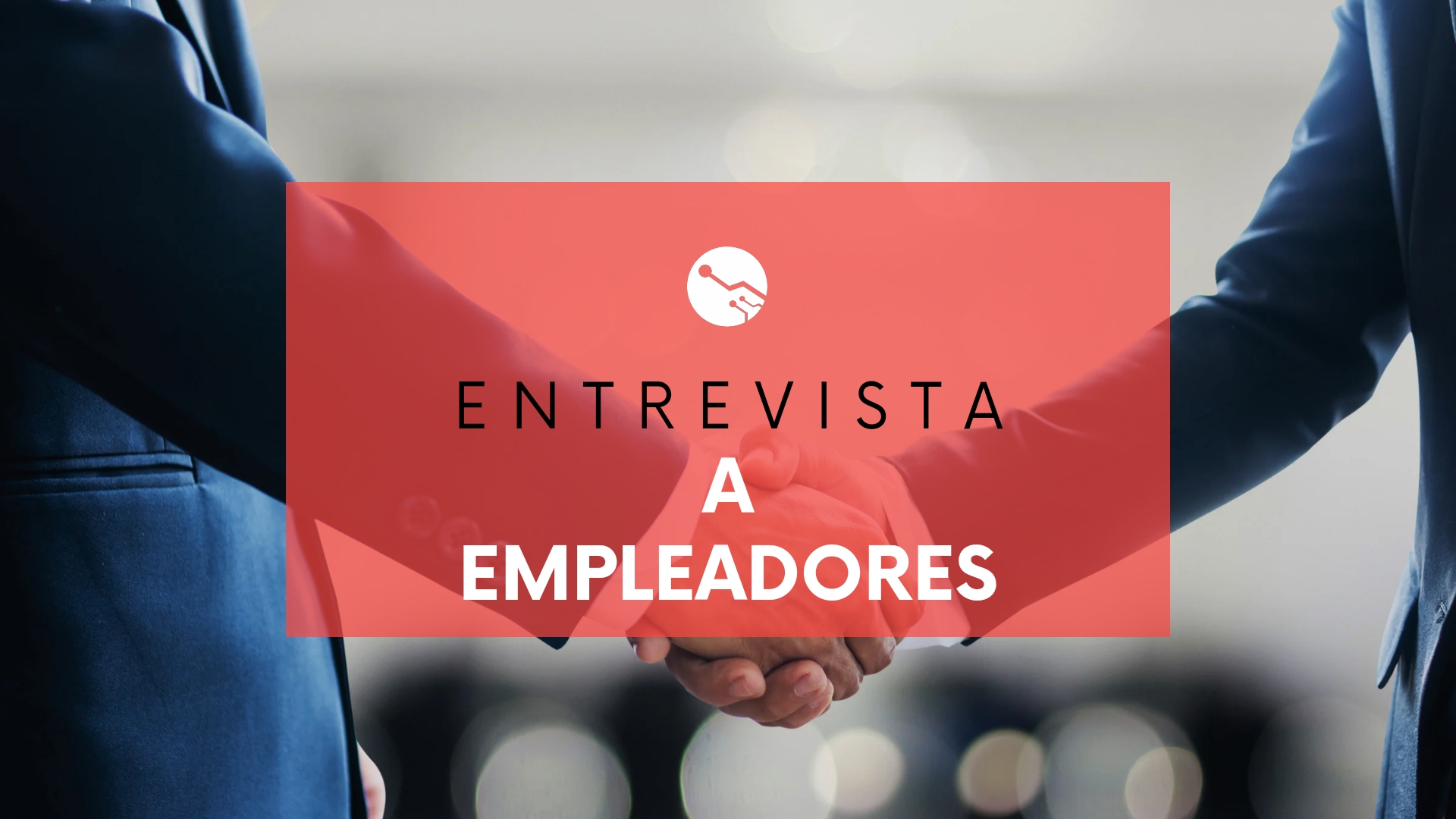 Entrevista a Empleadores