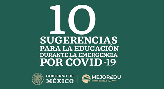 “10 sugerencias para la Educación durante la emergencia por COVID-19”